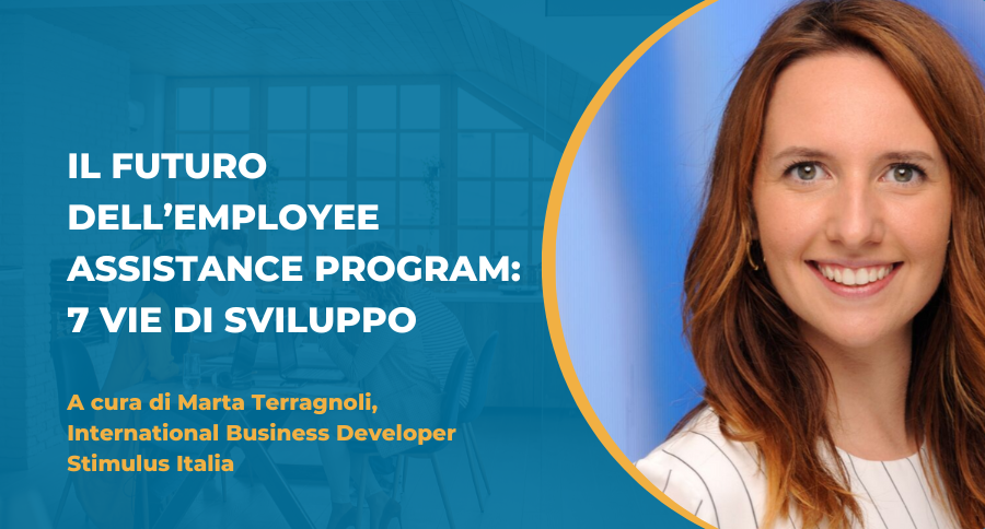 Il futuro dell'Employee Assistance Program, Marta Terragnoli, cover news